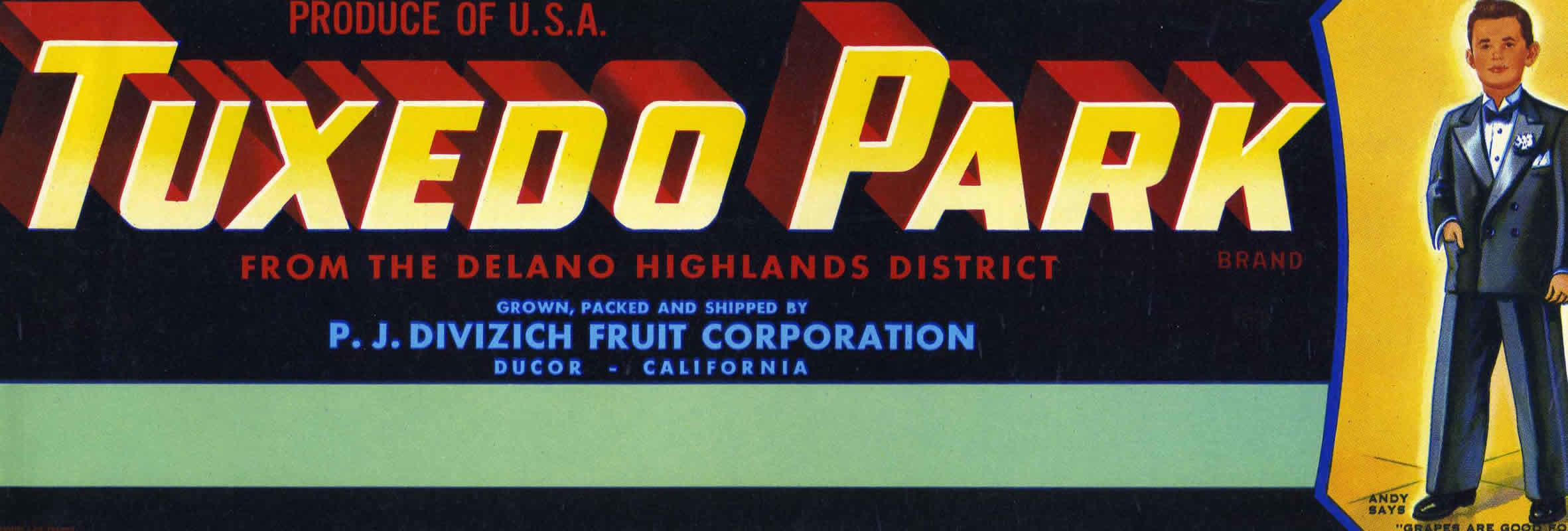 Man in tuxedo advertising California grapes, text; black, red, orange