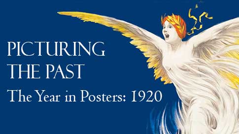 Picturing the Past: The Year in Posters - 1920
